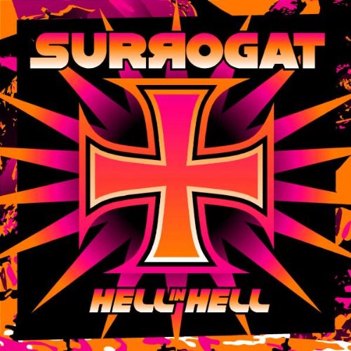 Surrogat, Hell in Hell, 2003